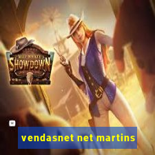 vendasnet net martins